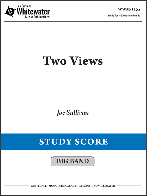 Two Views - Joe Sullivan (Study Score)
